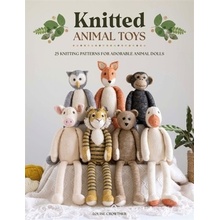 Knitted Animal Toys: 25 Knitting Patterns for Adorable Animal Dolls Crowther LouisePaperback