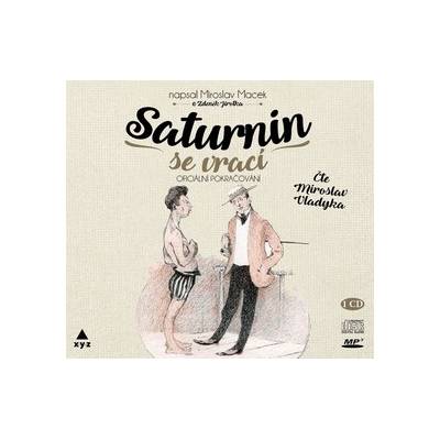 Saturnin se vrací - Oficiální pokračování, Čte Miroslav Vladyka - Zdeněk Jirotka, Miroslav Macek