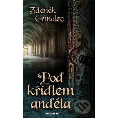 Pod křídlem anděla
