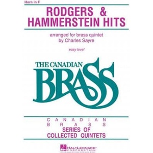 The Canadian Brass - Rodgers & Hammerstein Hits: French Horn | Hal Leonard Corp, The Canadian Brass, Chuck Sayre (ISBN: 9781458401625)