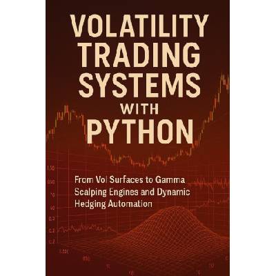 Volatility Trading Systems with Python