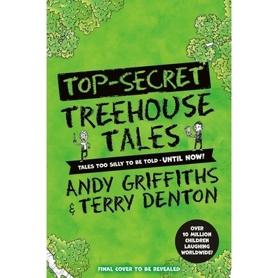 Tales from the Treehouse - Andy Griffiths