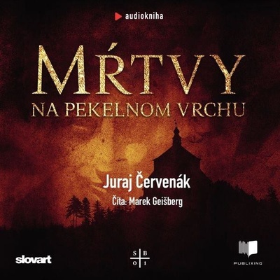 Mŕtvy na Pekelnom vrchu - Červenák Juraj