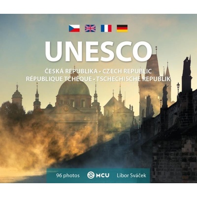 Česká republika UNESCO - malá/česky, anglicky, francouzsky, německy - Libor Sváček