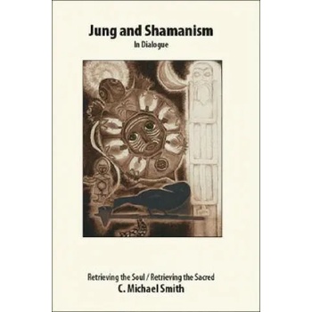 Image 1 of Jung and Shamanism in Dialogue