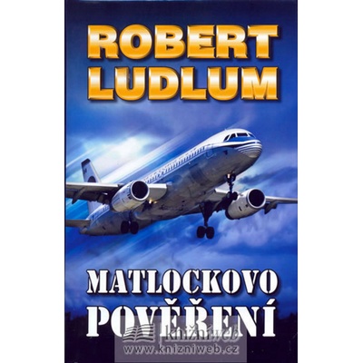 Ludlum Robert: Matlockovo pověření - 2. vydání Kniha