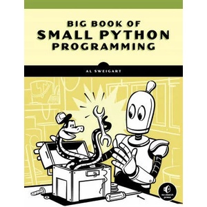 Big Book Of Small Python Projects | Sweigart, Al (ISBN: 9781718501249)