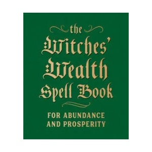 Witches' Wealth Spell Book | Cerridwen Greenleaf (ISBN: 9780762499434)