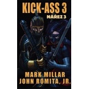 Kick Ass 3 - Nářez - John Romita jr., Mark Millar,