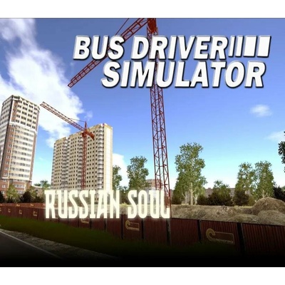 Bus Driver Simulator - Russian Soul