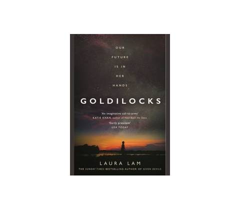 Goldilocks - Laura Lam