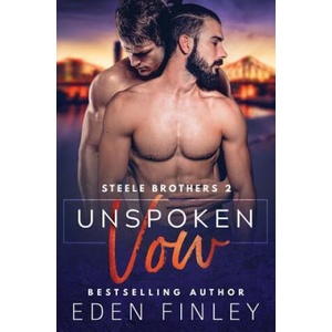 UNSPOKEN VOW (ISBN: 9781077126404)