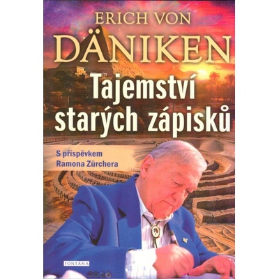 Tajemství starých zápisků - Erich von Däniken