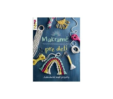 Makramé pre deti