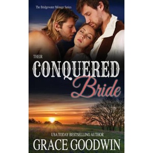 Their Conquered Bride | Grace Goodwin (ISBN: 9781795901741)