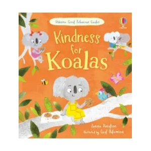 Kindness for Koalas (ISBN: 9781474998574)