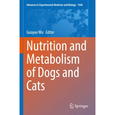 Nutrition and Metabolism of Dogs and Cats