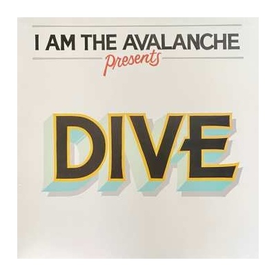 I Am The Avalanche - Dive LTD LP