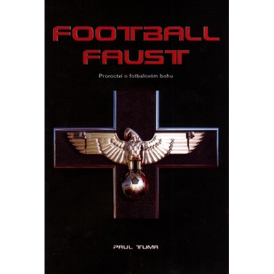 Football Faust - Paul Tuma