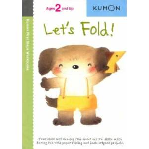 Let's Fold! | Kumon Publishing (ISBN: 9781933241128)