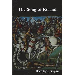 The Song of Roland | Dorothy L. Sayers (ISBN: 9781774642276)