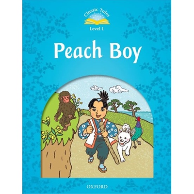 Classic Tales New Edition 1 Peach Boy + CD Arengo S.