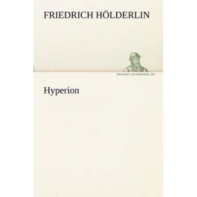 Hyperion | Friedrich Hölderlin