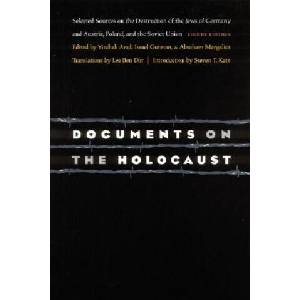 Documents on the Holocaust | Lea Ben Dor (ISBN: 9780803259379)