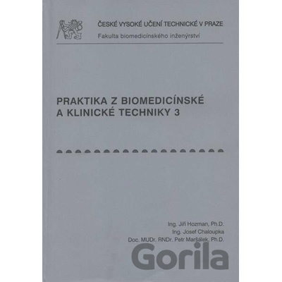 Praktika z biomedicínské a klinické techniky 3.