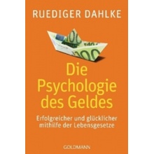 Die Psychologie des Geldes Dahlke RuedigerPaperback