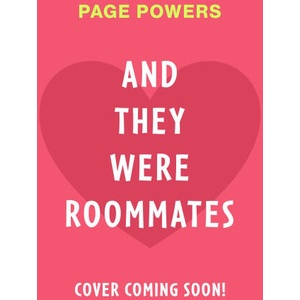 AND THEY WERE ROOMMATES (ISBN: 9781444968378)