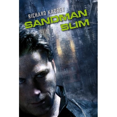 Sandman Slim - Richard Kadrey