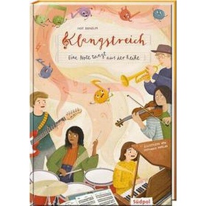 Klangstreich - Eine Note tanzt aus der Reihe | Inge Brendler, Stephanie Marian (ISBN: 9783965941786)