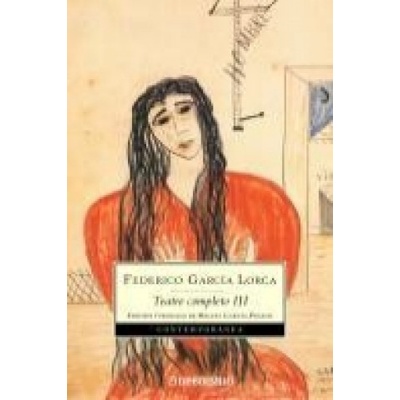 Bodas de sangre, Yerma Teatro completo III