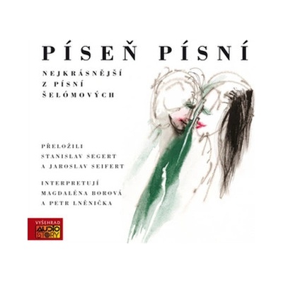 Píseň písní - Stanislav Segert, Jaroslav Seifert