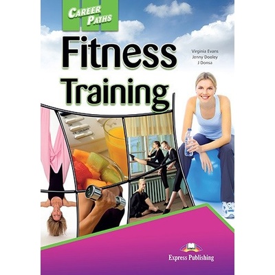 Career Paths Fitness Training - SB with Digibook App.