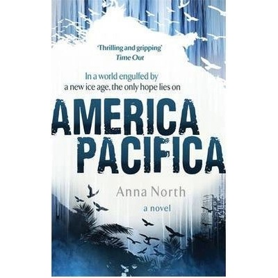 America Pacifica - Anna North