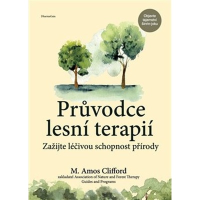 Průvodce Lesní terapií