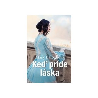 Keď príde láska