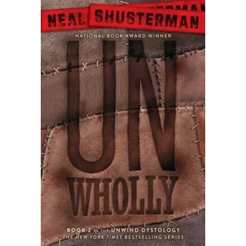 Image 1 of UnWholly | Neal Shusterman