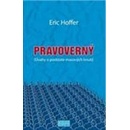 Pravoverný - Eric Hoffer