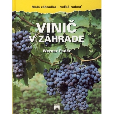 Vinič v záhrade