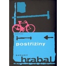 Postřižiny - Hrabal Bohumil