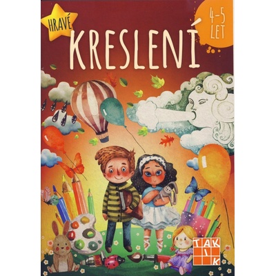 Hravé kreslení 4-5 let TAKTIK International, s.r.o