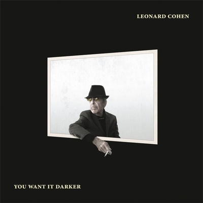 COHEN, LEONARD - YOU WANT IT DARKER LP
