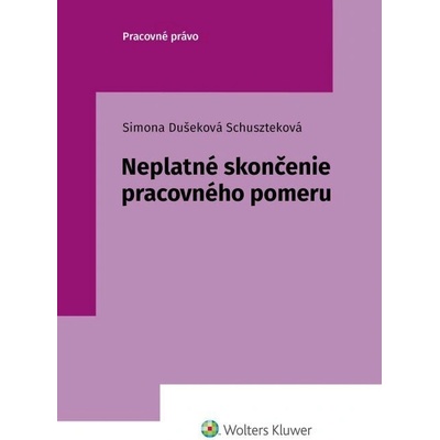 Neplatné skončenie pracovného pomeru