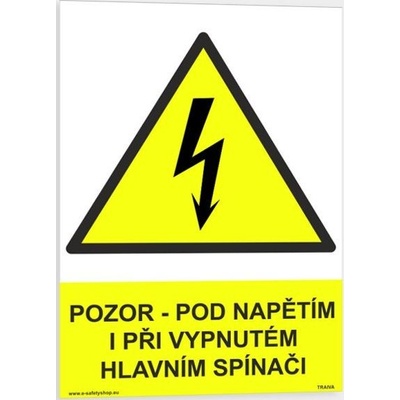 Traiva s.r.o Pozor pod napětím i při vypnutém hlavním spínači Verze: Plast 148 x 210 mm (A5) tl. 0.5 mm - Kód: 08751