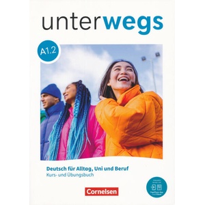 Unterwegs A1: Teilband 2 - Allgemeine Ausgabe - Kurs- und Übungsbuch inkl. E-Book und PagePlayer-App (ISBN: 9783061232412)