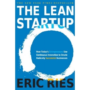 Lean Startup - Eric Ries