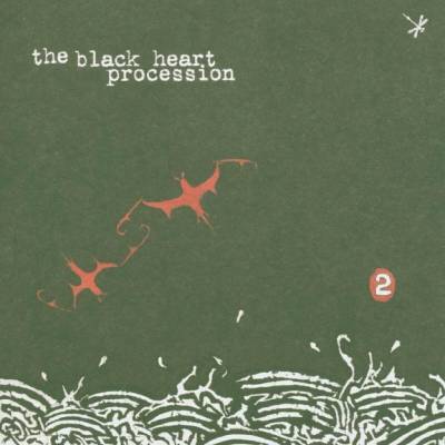 BLACK HEART PROCESSION: 2 LP